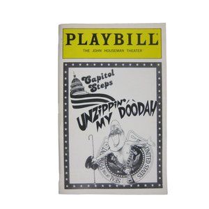 Capitol Steps 1998 Unzippin My Doodah Playbill John Houseman Theater